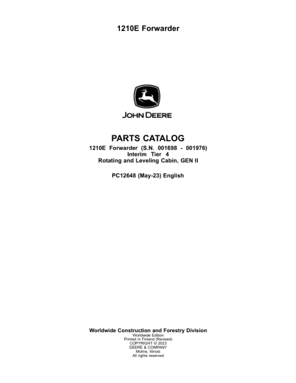 John Deere 1210E IT4 Forwarders Parts Catalog Manual John Deere 1210E IT4 Forwarders Parts Catalog Manual