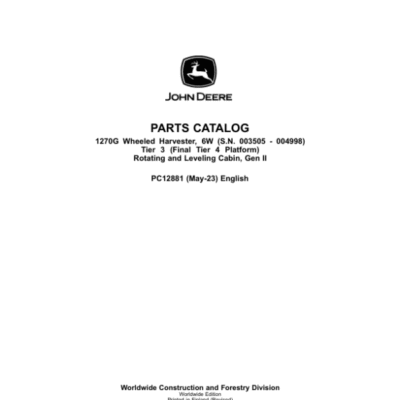 John Deere 1270G T3 6W Wheeled Harvesters Parts Catalog Manual