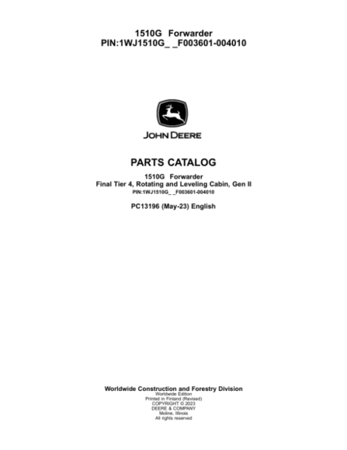 John Deere 1510G FT4 RL Forwarders (SN F003601-004010) Parts Catalog Manual