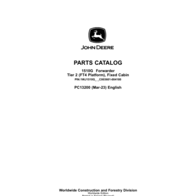 John Deere 1510G T2 FFC Forwarders (SN C003601-004180) Parts Catalog Manual