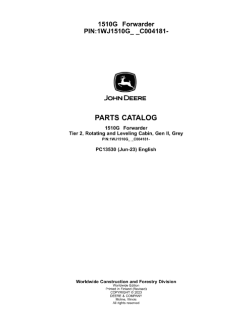 John Deere 1510G T2 RL Forwarders (SN C004181-) Parts Catalog Manual