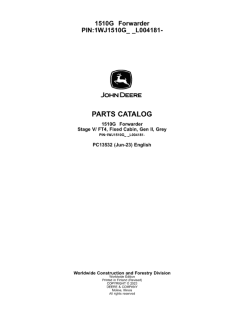 John Deere 1510G FT4 FFC Forwarders (SN L004181-) Parts Catalog Manual