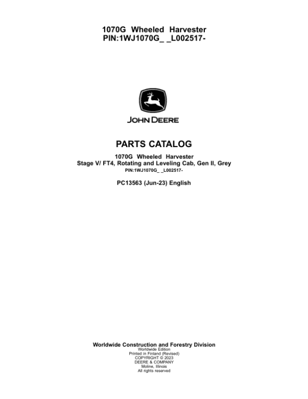 John Deere 1070G Forwarders Parts Catalog Manual John Deere 1070G Forwarders Parts Catalog Manual