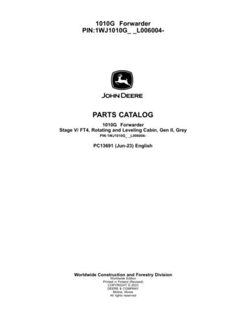 John Deere 1010G Forwarders (SN 1WJ1010G_ _L006004-) Parts Catalog Manual