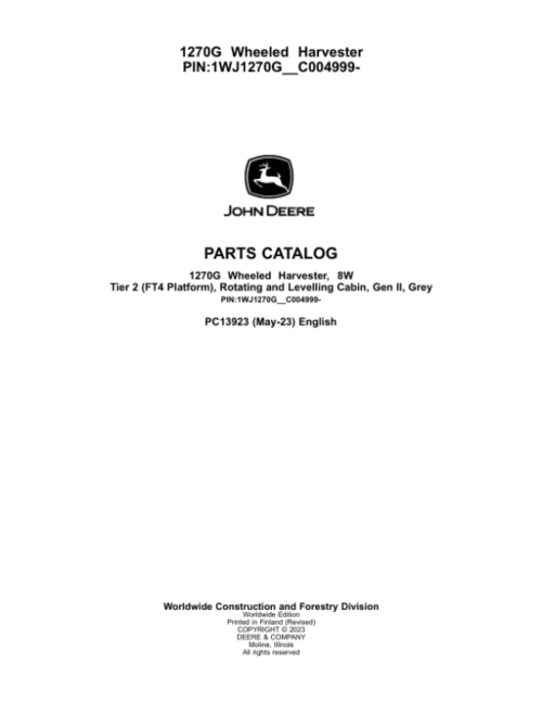 John Deere 1270G FT4 T2 8W Wheeled Harvesters Parts Catalog Manual