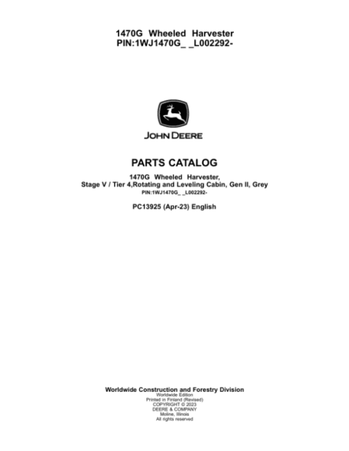 John Deere 1470G STAGE V Wheeled Harvesters Parts Catalog Manual