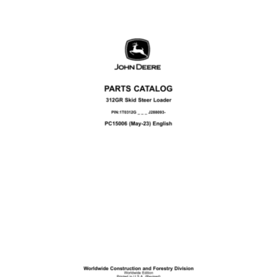 John Deere 312GR Skid Steers (SN 1T0312G _ J288093-) Parts Catalog Manual