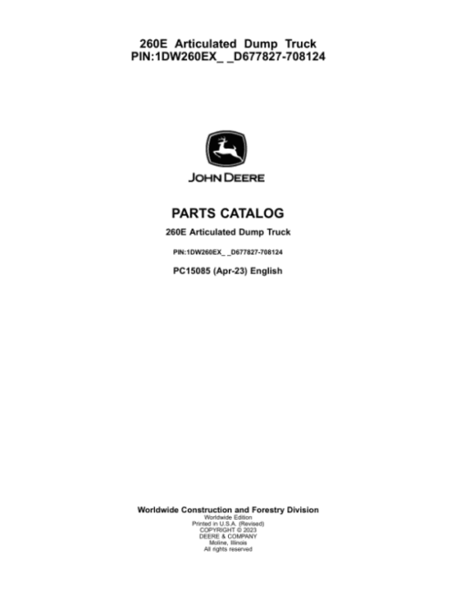 John Deere 260E Articulated Dump Trucks (SN D677827-708124) Parts Catalog Manual