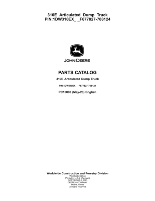 John Deere 310E Articulated Dump Trucks (SN F677827-708124) Parts Catalog Manual