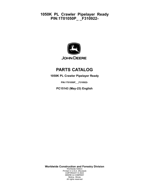John Deere 1050K PL Crawler Loaders Parts Catalog Manual John Deere 1050K PL Crawler Loaders Parts Catalog Manual