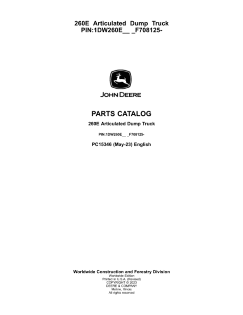 John Deere 260E Articulated Dump Trucks (SN 1DW260E_ _F708125-) Parts Catalog Manual