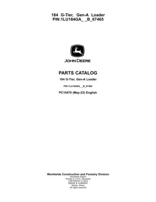 John Deere 184 G Loaders (SN 1LU184GA_ _B_67465-) Parts Catalog Manual
