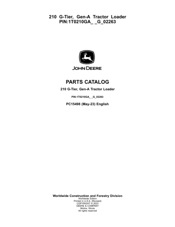John Deere 210 G Backhoes (SN 1T0210GA_ _G_02263-) Parts Catalog Manual John Deere 210 G Backhoes (SN 1T0210GA_ _G_02263-) Parts Catalog Manual