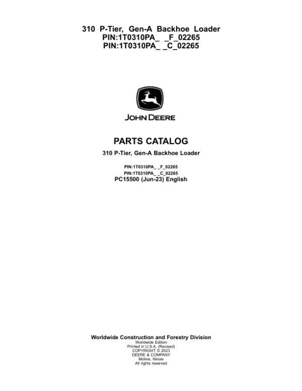 John Deere 310 P Backhoe Loaders (SN F_02265- & C_02265-) Parts Catalog Manual John Deere 310 P Backhoe Loaders (SN F_02265- & C_02265-) Parts Catalog Manual