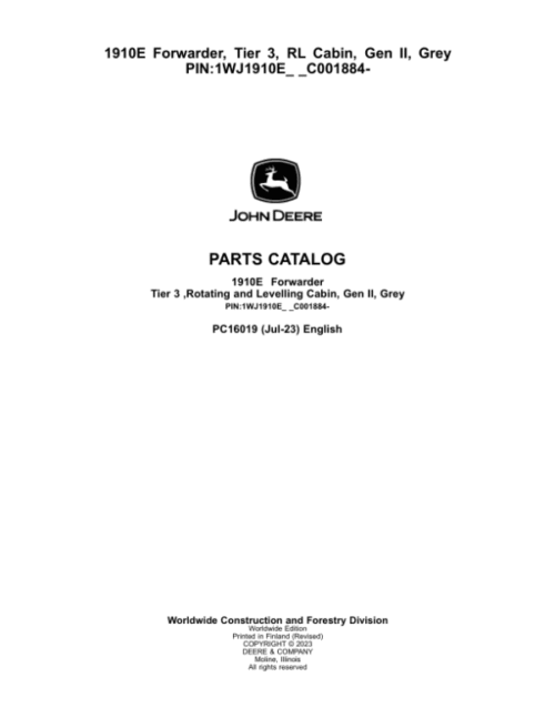 John Deere 1910E Forwarder, T3, RL Cabin, Gen II, Grey (SN C001884-) Parts Catalog Manual
