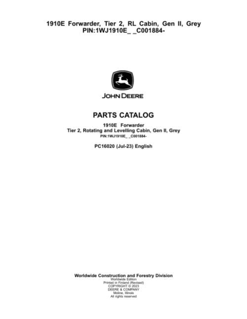 John Deere 1910E Forwarder, T2, RL Cabin, Gen II, Grey (SN C001884-) Parts Catalog Manual