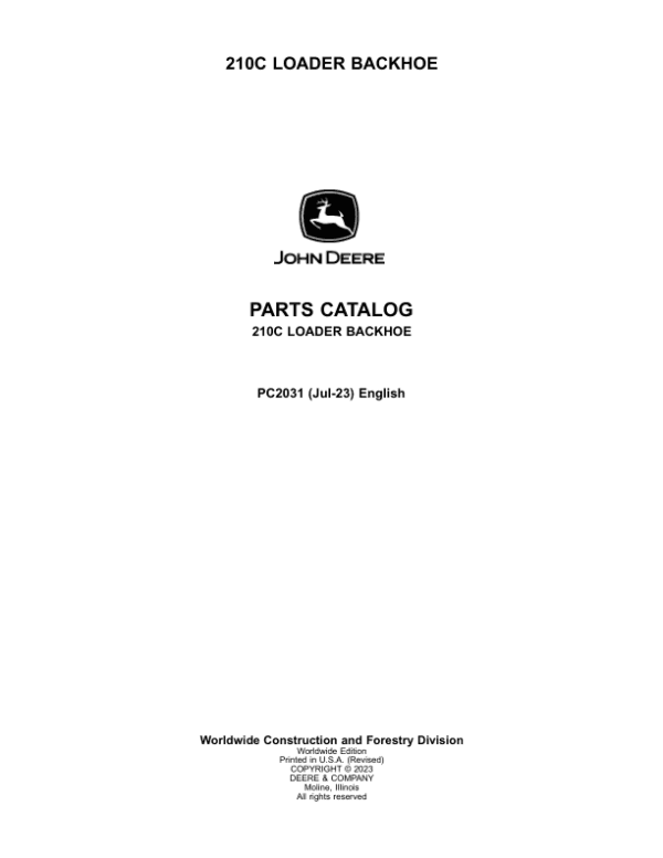 John Deere 210C Backhoe Loaders Parts Catalog Manual John Deere 210C Backhoe Loaders Parts Catalog Manual