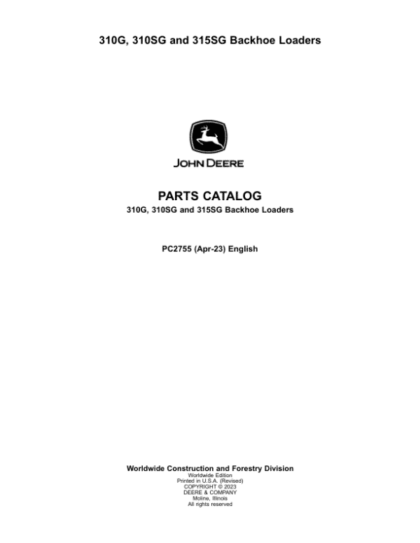 John Deere 310G 315SG Backhoe Loaders Parts Catalog Manual John Deere 310G 315SG Backhoe Loaders Parts Catalog Manual