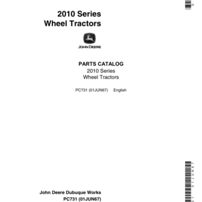 John Deere 2010 Wheel Tractors (GAS, DIESEL) Parts Catalog Manual