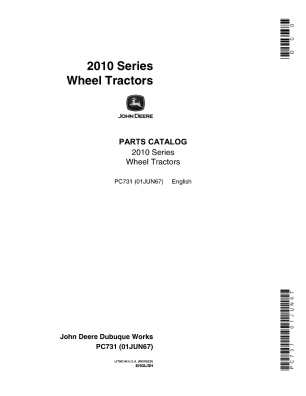 John Deere 2010 Wheel Tractors (GAS, DIESEL) Parts Catalog Manual John Deere 2010 Wheel Tractors (GAS, DIESEL) Parts Catalog Manual