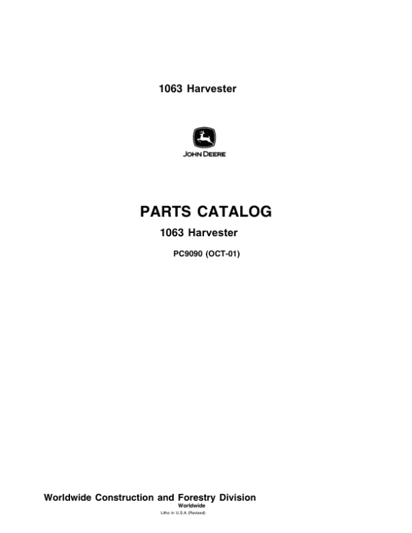 John Deere 1063 Harvester Parts Catalog Manual John Deere 1063 Harvester Parts Catalog Manual