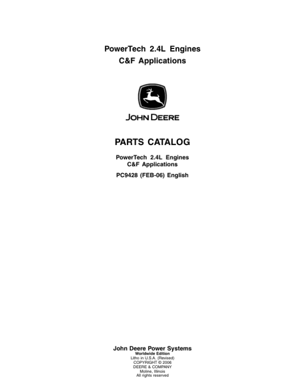 John Deere 2.4L, 4024TTXXX Engines Parts Catalog Manual John Deere 2.4L, 4024TTXXX Engines Parts Catalog Manual