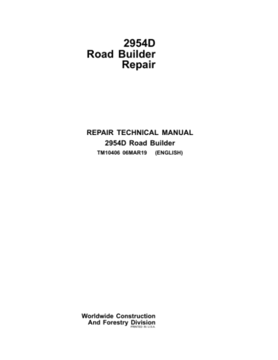 John Deere 2954D Road Builder Repair Technical Manual