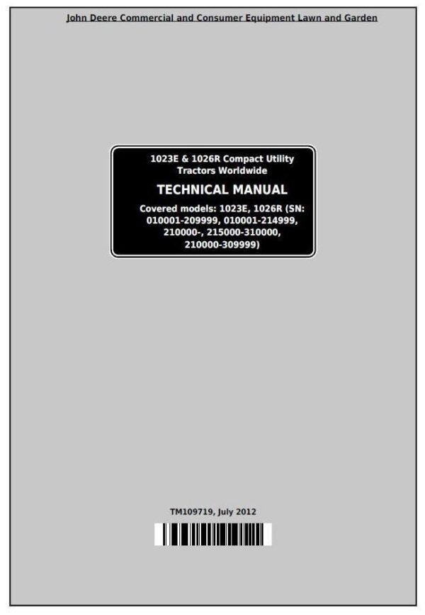 TM109719-0-John-Deere-1023E-1026R.jpg John Deere 1023E & 1026R Repair Manual - TM109719