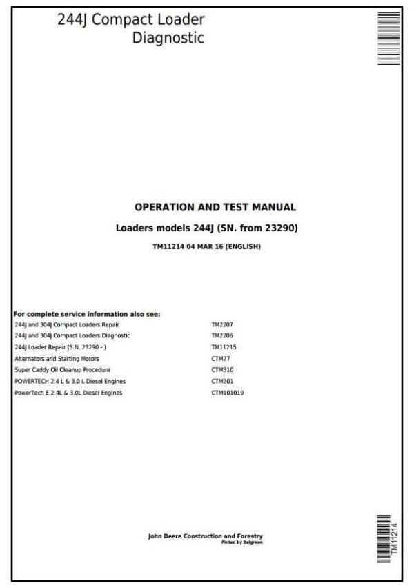 TM11214-John-Deere-244J-Diagnostic.jpg John Deere 244J Diagnostic Operation Service Manual