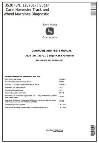 John Deere 3520 Sugar Cane Harvester Diagnostic Service Manual