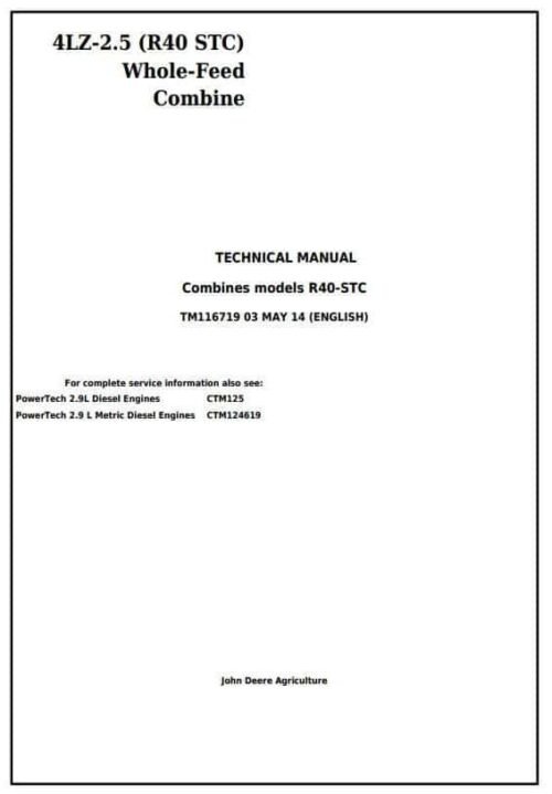 John Deere 4LZ-2.5 Combine Diagnostic Repair Technical Manual