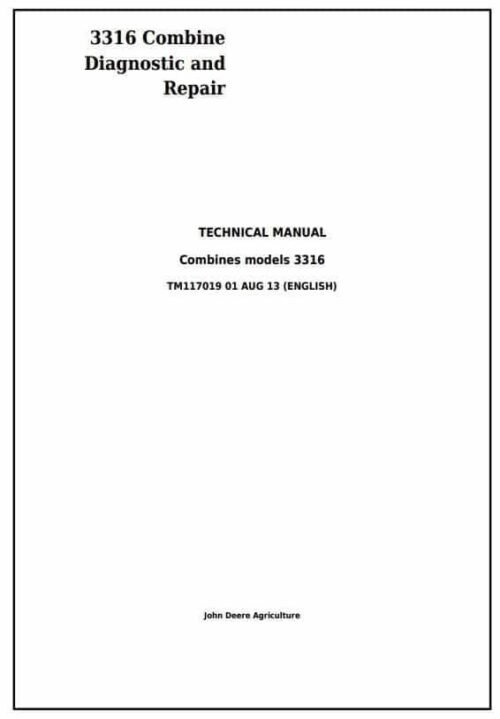 John Deere 3316 Combine Diagnostic and Repair Technical Service Manual