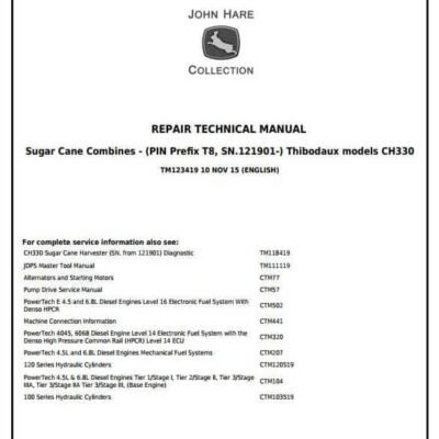 John Deere Thibodaux CH330 Sugar Cane Repair Service Manual