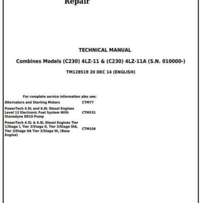 John Deere C230 4LZ-11 4LZ-11A Combines Diagnostic Repair Manual