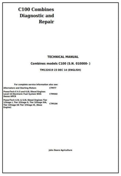 John Deere 4LZ-6, 4LZ-7 Combines Diagnostic and Repair Technical Manual