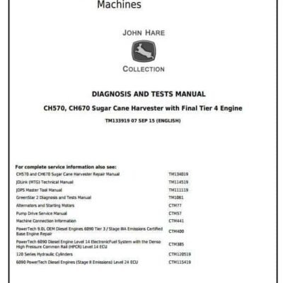 John Deere CH570 CH670 Sugar Cane Harvester Diagnosis Service Manual