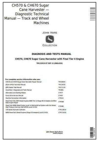 John Deere CH570 CH670 Sugar Cane Harvester Diagnosis Service Manual