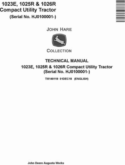 John Deere 1023E, 1025R, 1026R Repair Manual