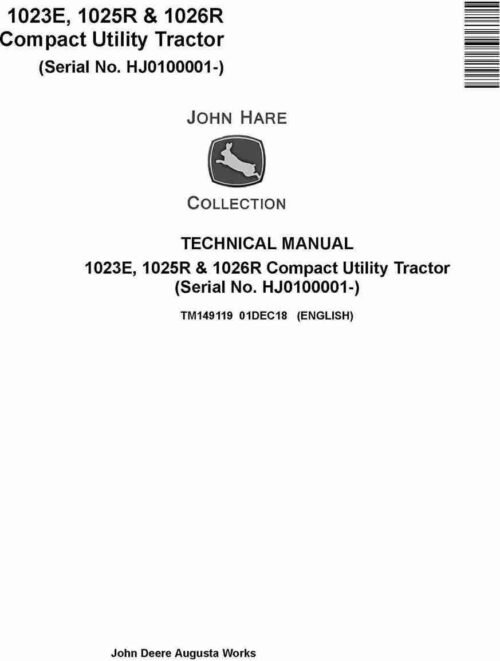 John Deere 1023E, 1025R, 1026R Repair Manual