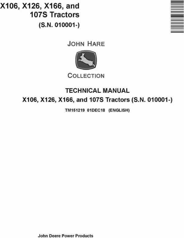 TM151219-1-John-Deere-X106-X126-X166.jpg John Deere X106, X126, X166 Tractors Repair Manual