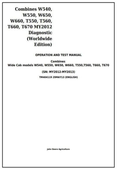 John Deere Combines W540 T660 T670 Cab Diagnostic manual