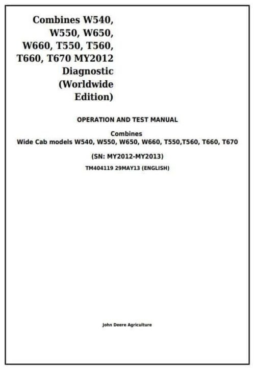 John Deere Combines W540 T660 T670 Cab Diagnostic manual