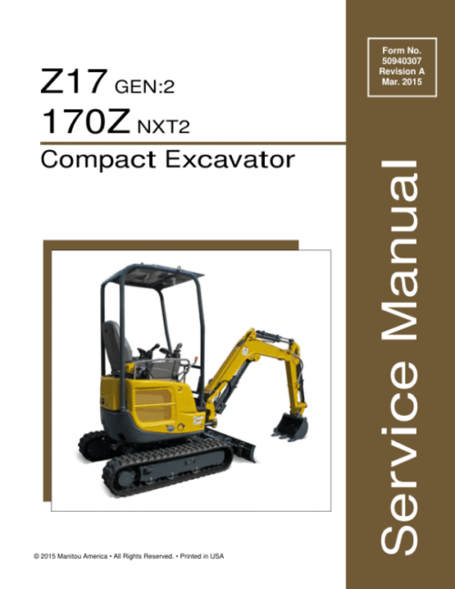 Gehl Z17 Gen 2, Mustang 170Z Nxt 2 Excavator Repair Service Manual