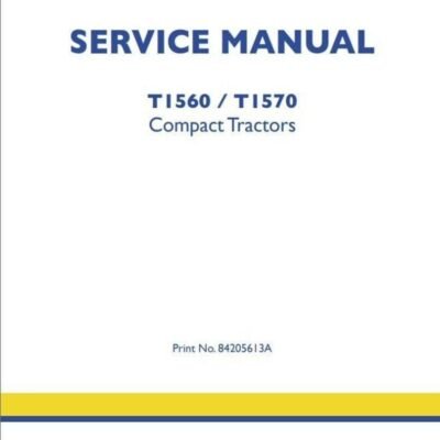 Cart New Holland T1560 T1570 Compact Tractor Service Manual