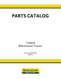 Cart New Holland Tv6070 Bidirectional Tractor Parts Catalog Manual