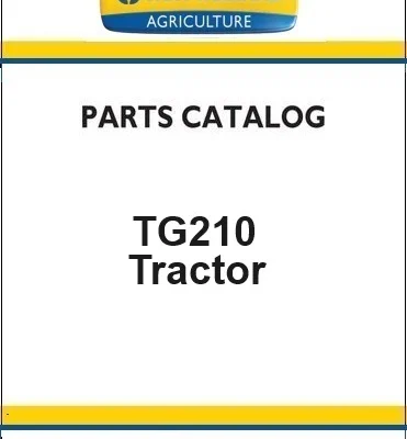 Cart New Holland Tg210 Tractor Illustrated Parts Manual