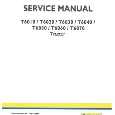 New Holland Tractors T6050 T6060 T6070 Service Manual