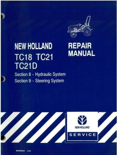New Holland Tc18 Tc18d Tc21 Operator Maintenance Manual