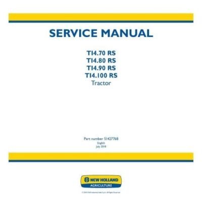 New Holland Ti4.70 Rs Ti4.80 Rs Ti4.90 Rs Ti4.100 Rs Tractor Service Manual