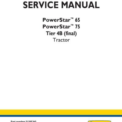 Cart New Holland 65 75 Powerstar Tier 4B Final Tractor Service Manual